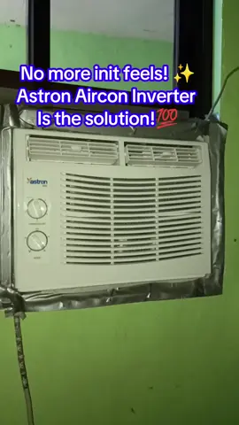 Astron Aircon Inverter Class 0.6 hp Budget friendly yet energy saving for this summer heat ✅ #astron #astronaircon #astronairconditioner #astronaircon6hp #inverter #appliances #energysaving #budgetfriendly #fyp #summeressentials 