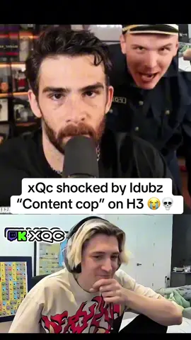 xQc shocked by Idubz “Content cop” on H3 😭💀 #xqc #h3h3 #hasanabi #frogan #twitchstreamer #fyp #trending