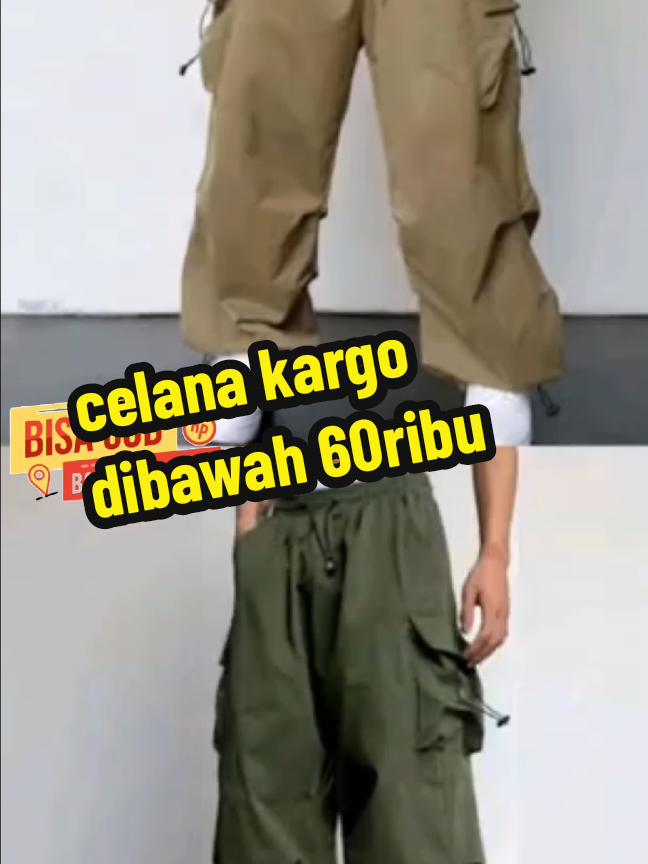 celana kargo dibawah 60.000, tinggal mix & match!