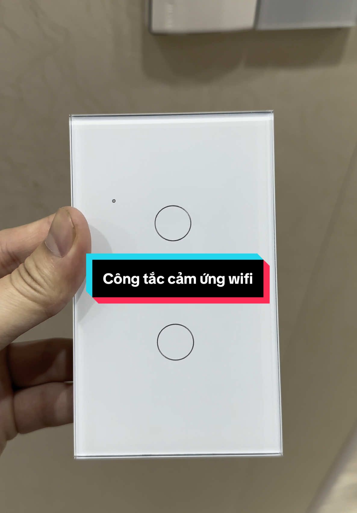 Công tắc wifi thông minh giải pháp biến căn nhà của bạn thành một căn nhà thông minh #nhacuadoisong #congtacthongminhwifi 