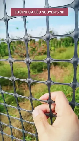 Lưới nhựa dẻo nguyên sinh, lưới nhựa quây chuồng trại, làm hàng rào sân vườn, dễ dàng lắp đặt sử dụng, độ bền cao #luoinhuanguyensinh #luoinhuadeo #xuhuong #dodungtienich 