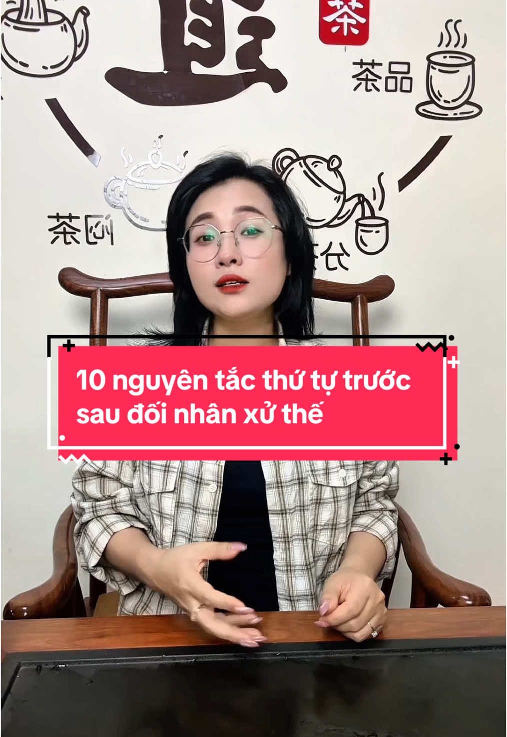 10 nguyên tắc thứ tự trước sau,đối nhân xử thế!! #luaochina #luachinashop 