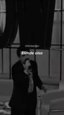 Elimde olsa 🎵