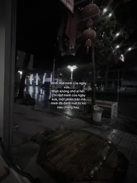 Mình nhớ mình của ngày xưa.... Mình không nhớ ai hết. Chỉ nhớ mình của ngày xưa, một phiên bản mà mình đã đánh mất từ lúc nào chẳng hay. Mình của ngày xưa không hoàn hảo, nhưng ít ra vẫn: biết vui, vẫn có những điều để mong chờ, vẫn biết cách tận hưởng cuộc sống theo cách riêng của mình. Giờ đây, mình chỉ muốn tìm lại chính mình, tìm lại cảm giác được sống trọn vẹn, dù là trong những điều giản đơn nhất. Nhưng không biết phải bắt đầu từ đâu.! #xh #xuhuong #captions #viral #sadstory #fyp