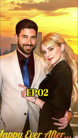 Happy Ever After……EP02#viral #americandrama #trending #drama #lovestory #foryoupage #dramashort #fyp #usa_tiktok #dreameshort