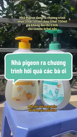 Nhà Pigeon đang triển khai chương trình mua 1 tặng 1 nhanh tay các bà ơi  #suatam #pigeon #pigeons #suatamchobe #suatamgoi #suatamgoitreem #suatamgoichobe #suatamgoiembe #tamgoipigeon #tamgoichobe #tamgoi2in1 #review #viral #xuhuong #mesusocsau #xh #mevabe 