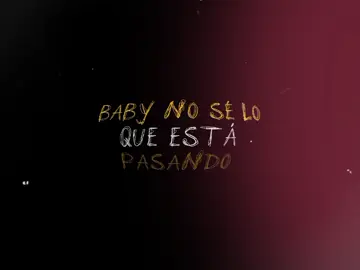 BABY NO SE LO QUE ESTA PASANDO  #joelito #delacabezaalospies #babynoseloqueestapasando #champeta #dedicar #indirecta #amor #enamorado #videolirycs 