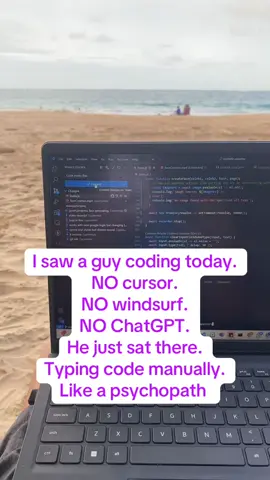 I saw a guy coding today.  NO cursor.  NO windsurf.  NO ChatGPT.  He just sat there.  Typing code manually.  Like a psychopath #fyp #developer #programmer #techtok #codingtiktok #sidehustle 