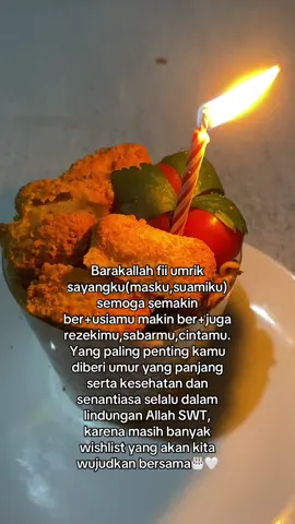 Happy b’day suami🫶🏻#happybirthday #barakallahfiiumrik #semogabermanfaat #istri #suami #suamiistri #rumahtangga 