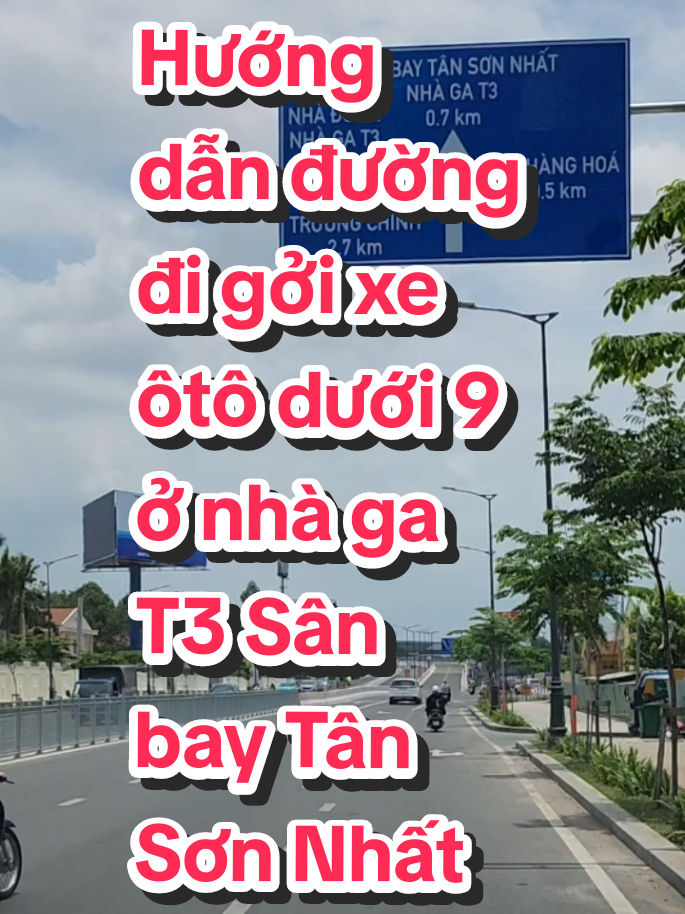 Hướng dẫn đường đi gởi xe ôtô dưới 9 chổ Nhà ga T3 Sân bay Tân Sơn Nhất  #thaihuuco #trend #laixeantoan #viral #goixe, #nhagat3 #sanbaytansonnhat #saigon #lotrinh #xuhuongtiktok #antoangiaothong 