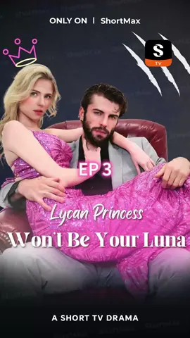 👉Download ShortMax: https://shortmax.app/ 📺 “Lycan Princess Won't Be Your Luna” is NOW STREAMING on ShortMax!  🎁Unlock more episodes at ShortMax APP: Paste【tv9nyk】into the search bar 📌Synopsis: