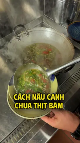 Canh Chua Thịt Băm Chuẩn Nhà hàng #nghiaraubunrieu #bunrieucua #xuhuongtiktok #nghiarauchef 