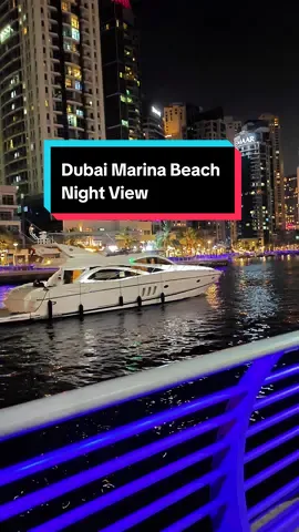 Dubai Marina Night View Dubai Marina Mall JBR beach Walk ✨ #dubai #dubai_dxb_uae #burjkhalifa #burjalarab #jbr #beachgirl #malle #nigth 