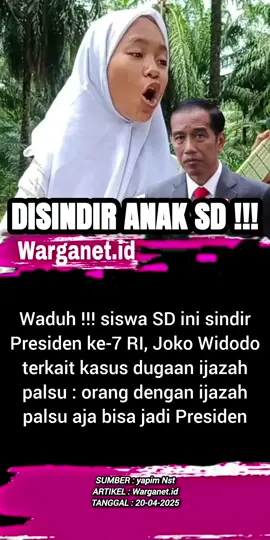 Pesan menohok siswi SD soal dugaan ijazah palsu Joko Widodo. 21/04 #ijazah #ijazahpalsu #jokowi #UGM #sd 
