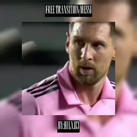 Free Messi transition #messiedit #messi #footballedit #footballedit #fyp #goviral 