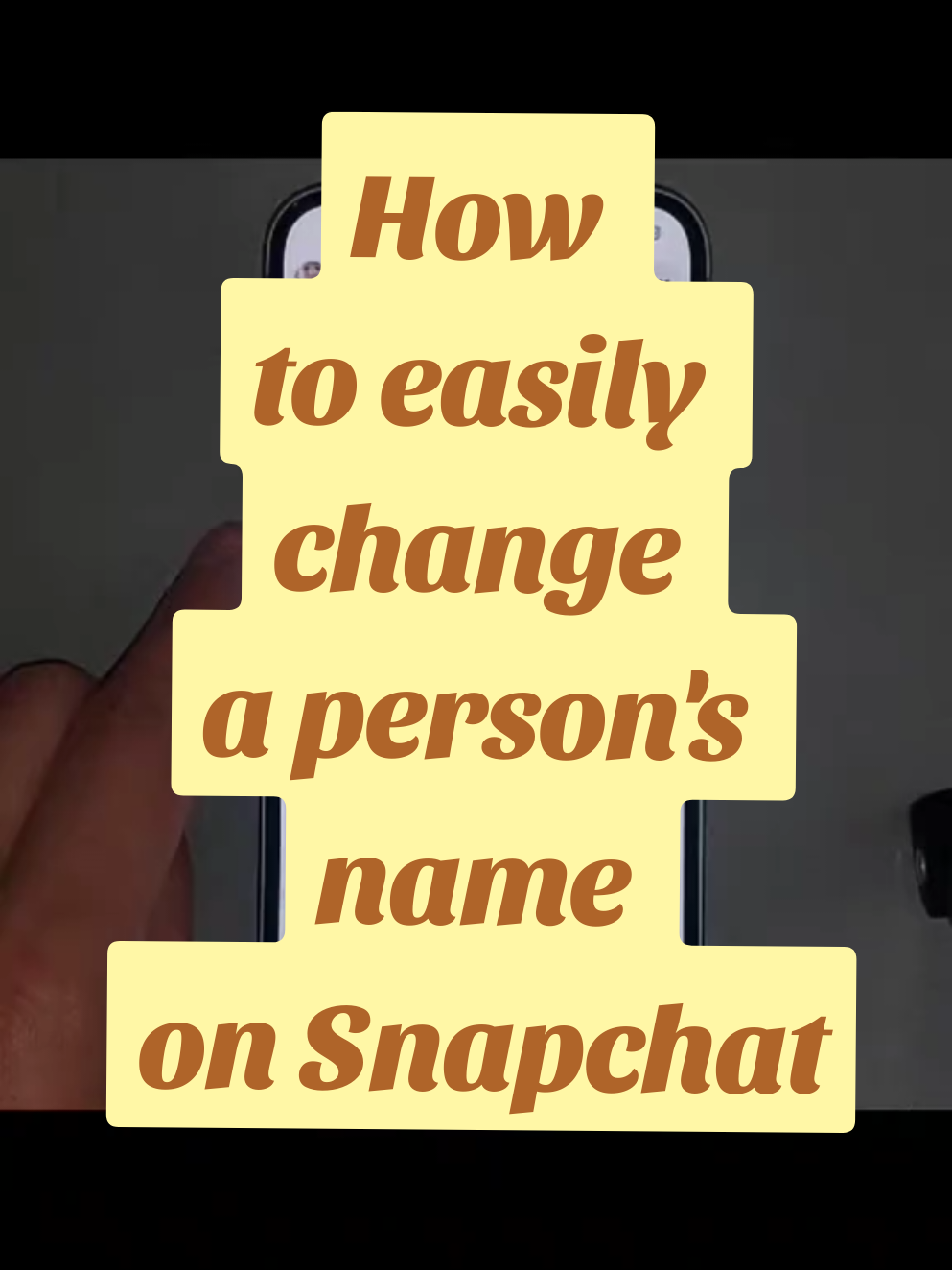 How to easily change a person's name on Snapchat