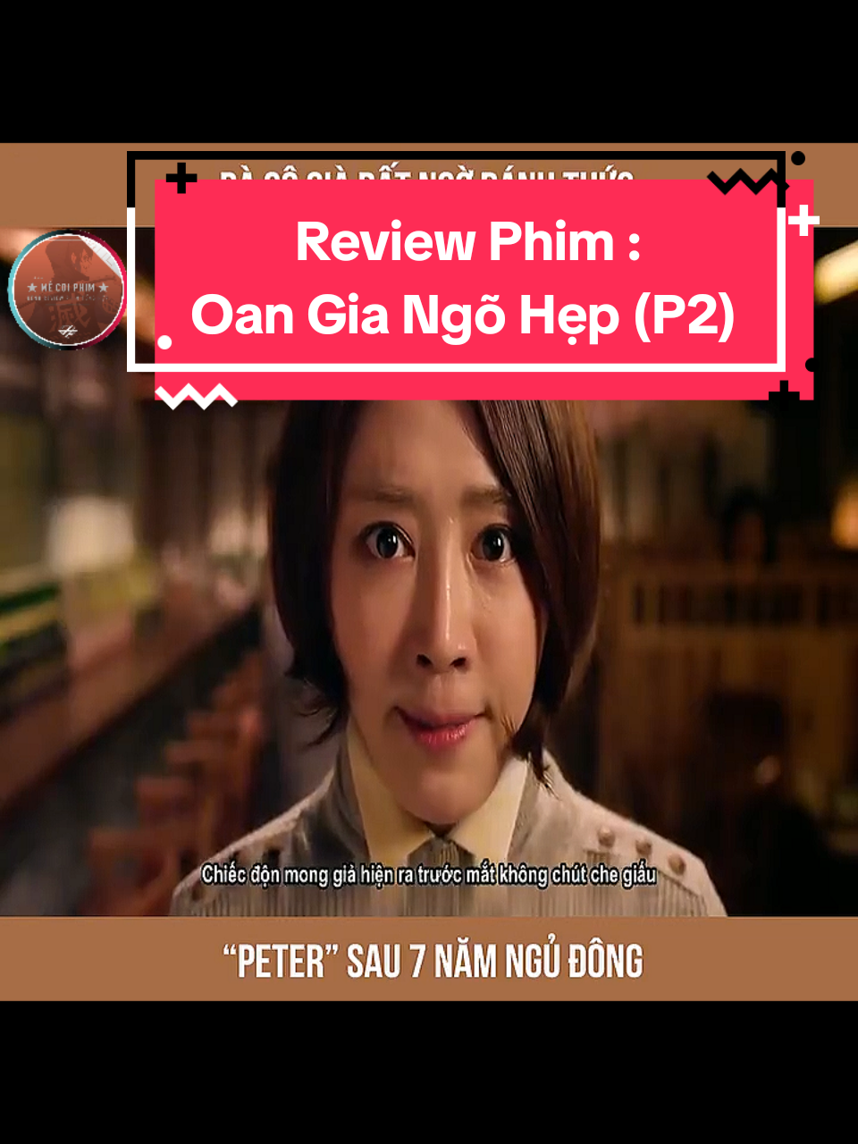 Review Phim : Oan Gia Ngõ Hẹp (Phần 2) #phimhaymoingay #phimhay24h #tomtatphim #reviewphim #phimhaytiktokk 