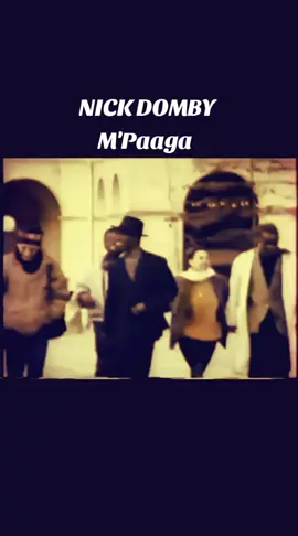 NICK DOMBY M'Paaga  #upnext #retroafricain🛖 #loisirs #pourtoi #pourmoi  #tiktokburkinafaso🇧🇫🇧🇫🇧🇫🇧🇫 #musique226 #diaspora #diasporaburkinabe #diasporatiktok #diaspora #burkinamusique #tiktokafrique🇹🇬🇨🇩🇨🇮🇧🇯🇬🇦🇨🇲🇬🇦 #tiktokmusic #retromusic🎹🎶 #viralmusic #Centrafrique🇹🇬🇨🇩🇨🇮🇧🇯🇬🇦🇨🇲🇬🇦 