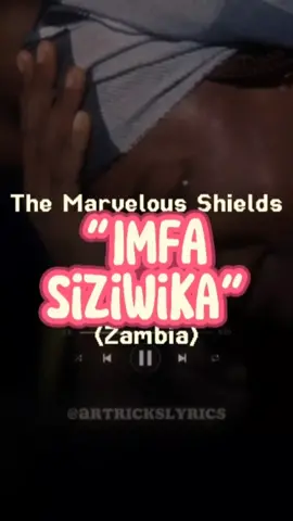 The Marvelous Shields - IMFA SIZIWIKA#musicvideo #fyp #tiktokzambia🇿🇲 #tiktoknigeria🇳🇬 #tiktokmalawi🇲🇼 #tiktoksouthafrica #tiktokafrica #malawimusic #zedmusic #hitsong #sdasongs #funeral #artrickslyrics #trendingvideo #memories #tribute #newsongs 