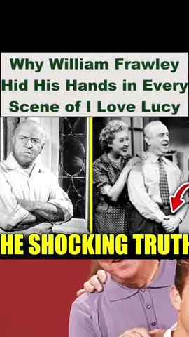 Why William Frawley Hid His Hands in Every Scene of I Love Lucy #storytime #hollywood #williamfranklynmiller 