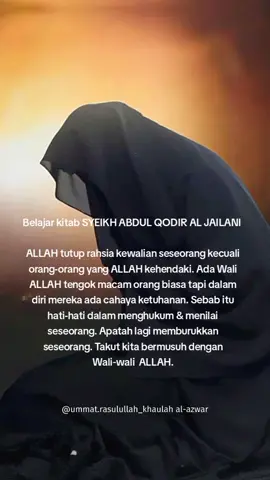 Wali Allah tidak dilantik atas kehendak nafsu manusia melainkan atas kehendak Allah SWT semata-mata. Menjadi wali itu tidak lah boleh dipelajari. Tiada juga boleh dengan bercita-cita.  Wali Allah mempunyai tugasan. Iaitu menyelesaikan urusan alam dan kehidupannya. Wali Allah lah yang menjadi wasilah hubungan alam, manusia, kehidupan melalui Rasulullah SAW dan kepada Allah SWT.  Wali Allah itu wasilah penyelesai kepada semua permasalahan di dunia ini. Mereka lah menjadi pendoa penolak bala, pendoa turunnya rezeki, pendoa penyembuh penyakit, pendoa keamanan, pendoa pemusnah dan porak peranda musuh dan apa apa sahaja yang menjadikan alam ini ditadbir dengan kehendak Allah SWT. Apabila seorang wali berdoa. Doanya di aminkan oleh wali wali di alam arwah mengikut silsilah emas mata rantainya (sanad) sehingga amin tersebut sampai melalui baginda Nabi SAW dan sampai kepada Allah SWT.  Ada wali yang terzahir dan mastur (tersembunyi). Ada wali yang mengetahui dirinya wali, dan dia menafikan dirinya wali kecuali yang berkhidmat dengan doanya yang makbul. Malah ada juga wali yang tidak mengetahui dirinya wali. Malah tidak mempedulikan kewaliannya. Kecuali hanya melakukan tugas dengan penuh ikhlas.  Tidak lah boleh menilai wali hanya dengan pakaiannya, zahirnya sahaja melainkan hanya mereka yang terbuka mata batin sahaja boleh merasai dan mengenali kewalian seseorang.  Orang yang mengaku-ngaku wali bukan wali. Jauhilah yang mengaku. Kerana wali itu ibarat permata di dalam batu yang keras yang tidak dapat diketahui kecuali dengan membelahnya dengan mata pisau yang keras sahaja.... Repost: 