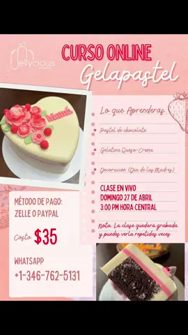 No te pierdas nuestra próxima clase online 🤩 contáctame al WhatsApp +13467625131 #jellycious_tx #jellycious #jello #gelatina #jellocake #gelatinascreativas #gelatinasartisticas #clasesonline #cursosonline #gelapastel 