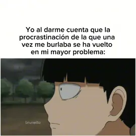 Anécdota... #mobpsycho100 #parati #Viral #bruneito #animememe 