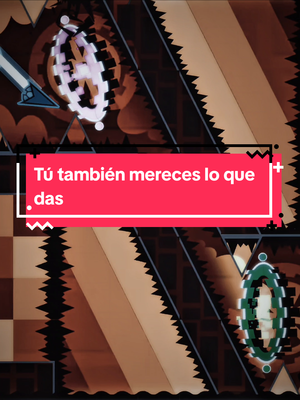Tú también mereces lo que das| #amar #querer #amor #sentimientos #frase #paradedicar #reflexion #geometrydash 