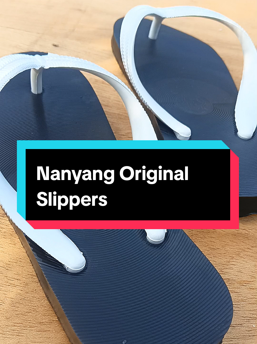 Nanyang Original Slippers  #nanyang #nanyangoriginal  #nanyangslippers #madeinthailand #originalnanyang #creatorsearchinsights 