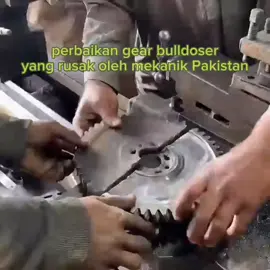 Skill Dewa mekanik Pakistan dalam memperbaiki gear yang rusak  #Mekanik #mekanikpakistan #pakistan #skilldewa #metalurgi #welding #bubut #skillweldingtingkat2