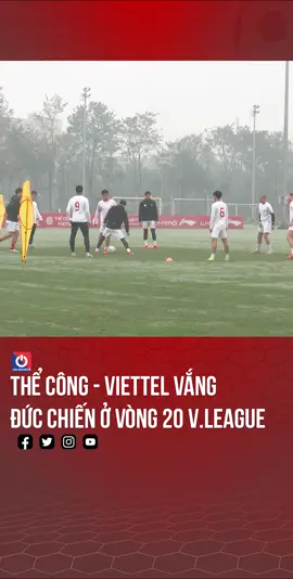 Thể Công - Viettel vắng Đức Chiến ở vòng 20 V.League #vtvcab #onsports #thethao #thethaomoingay #bongda #bongdanamvietnam #tinhthanthethao #footballtiktok #football together #footballtour2023 #sportsontiktok #vietnam #doituyenvietnam #dtvietnam #bongdanam #bongdanamvietnam #vleague #clbviettel #thecongviettel #clbthecongviettel #ducchien #cauthuducchien