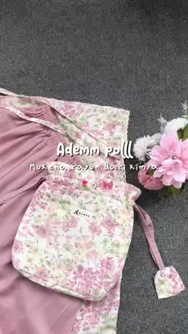 Duhh cakep bangettt, mana adem lagi 😍🌷 @Kimya.id #mukenamurah #mukenahcantik #mukenah #fyp #mukenarayon #racuntiktok #viralvideo #mukena2in1 