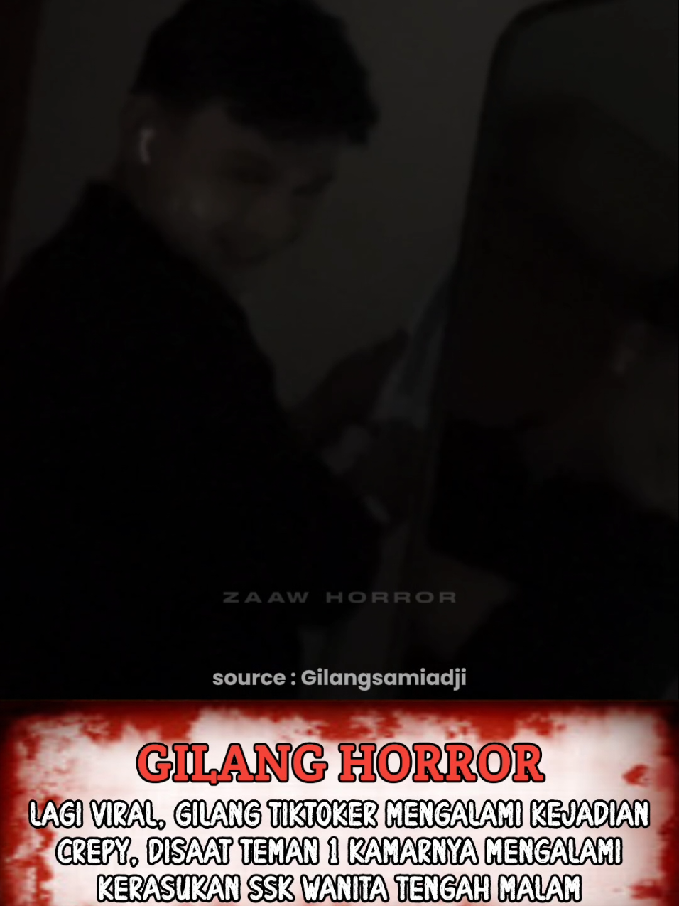 Viral , Gilangsamiadji mengalami kejadian horror ketika 1 temanya sedang menginap di rumahnya dan tiba2 kerasukan sosok wanita pada tengah malam 😭😭 video full 👉 gilangsamiadji