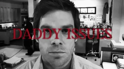 be man #daddyissues #dexter #mrrobot #mrrobotedit #يوسف_الشريف #الخط_الاحمر #edit #اضطرابات_نفسية #us