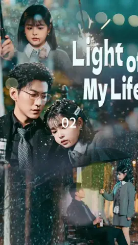 [C55] Light of My Life & Click the link on homepage to unlock full episodes #kalostv #homepage #cdrama #lovestroy #english #fyp #shortfilms #mustwatch #nyu #movie #usa_tiktok #cute #sweet #ShortDrama #unitedstates