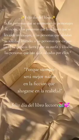 Feliz día a todos los lectores✨️✨️#diadellibro #23deabril #edditsdeldiadellibro #libro #lectorasdewattpad #books