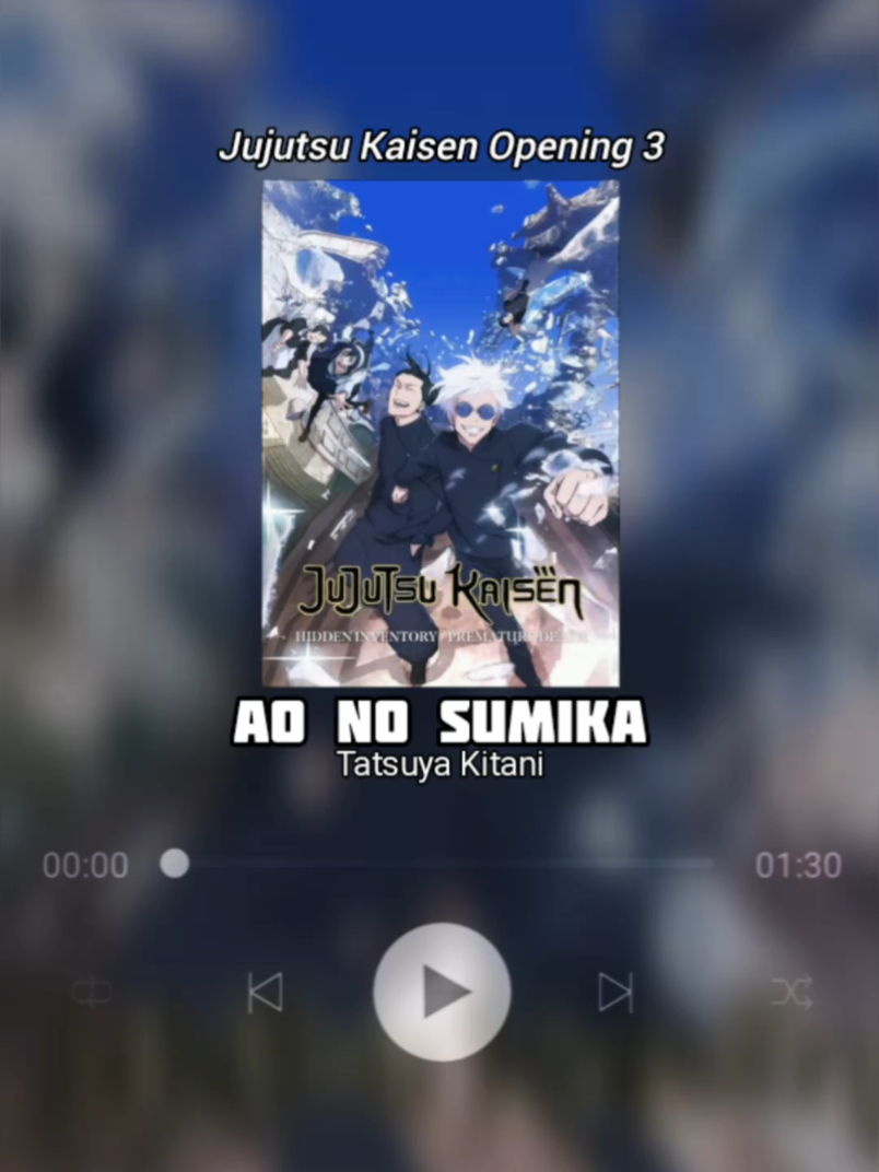 Ao no Sumika - Tatsuya Kitani | Jujutsu Kaisen Opening 3 TV Version #anime #opening #songlyrics #jujutsukaisen #tatsuyakitani #fyp 