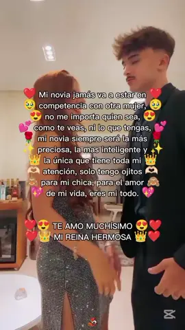 ❤️😍🫶🏻✨ Eres la mejor mi niña hermosa ✨🫶🏻😍❤️🌹 eres un amor 😍🌹💝💖usted no compite con nadie mi reina hermosa 💖😍❤️👑❤️‍🩹💕 eres perfecta mi amor ✨💝❤️‍🩹❤️😍 • ✨ Dediquen o etiqueten a su novia 👀 #paratii #paratiiiiiiiiiiiiiiiiiiiiiiiiiiiiiii #paraty #paratí #paratiiiiii #paratiiii #fyp #fypシ゚ #fypp #fypdong #viralvideos #viralditiktok #viralllllll #tik_tok #tiktoknews #tiktokviral #amor #amor❤️ #frasesdeamor #frasesdeamor💕 #dedicar #novia #parejas #novios #tiktokponemeenparati 