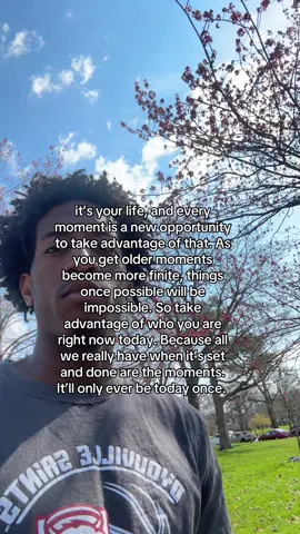 it’ll only be today once 