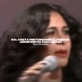 Gal perturbou o juízo de todos.. #galcosta #jorgebenjor #mpb #brasil #tropical #vaiprofycaramba #casal #vaiprofycaramba #edit 