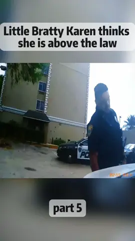 Little Bratty Karen thinks she is above the law