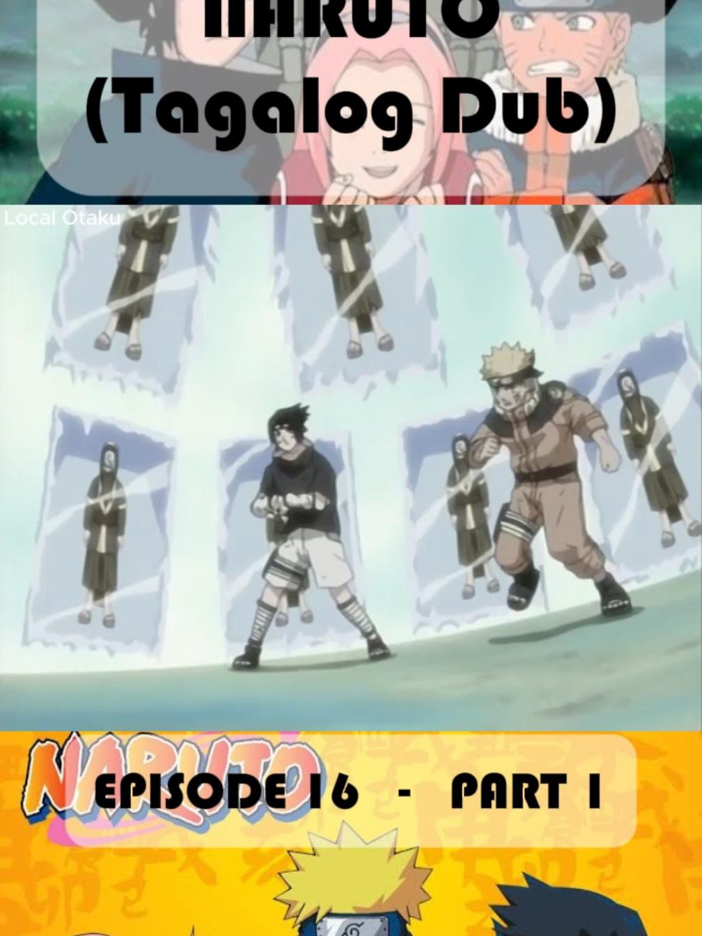Replying to @jonasellaga2022 Naruto (Tagalog Dub) - Episode - 16- Part 1 #FYP  #foryou #localotaku  #AnimeTikTok  #OtakuTikTok  #AnimeLoversPH  #NarutoFans  #AnimeEditsPH  #ShinobiLife  #WeebPH  #AnimeVibes #NarutoTagalogDub  #NarutoPH  #NarutoEdit  #PinoyOtaku  #TagalogAnime  #NarutoMoments  #NarutoFeels  #AnimeTagalog  #NarutoShippuden  #NarutoUzumaki