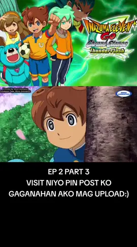 INAZUMA11 GO CHRONO STONE EP 2 PART 3 #soccertiktok#TOMIOCLIPS  #Inazuma11gochronnostone  #raimon#fyp#fypp#Soccer 