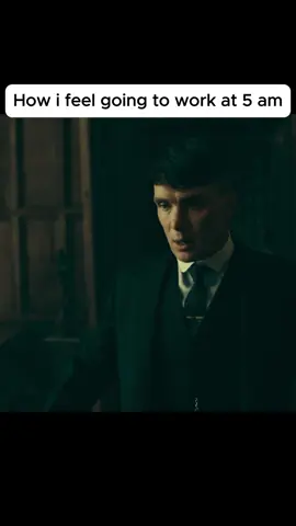 How i feel going to work at 5 am. #TommyShelby #NoRestForTheWeary #DarkQuotes #MentalStrength #PainToPurpose #EmotionalPower #HealingInSilence #SilentStruggles #CinematicReels