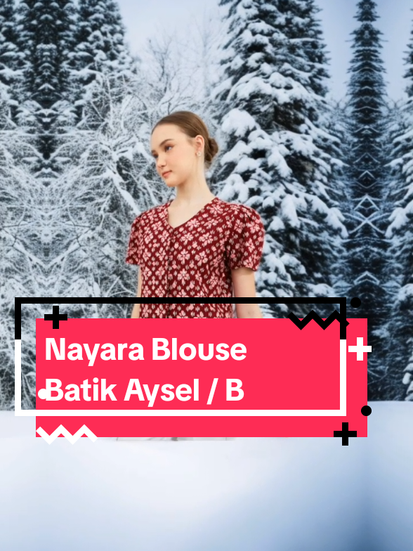 #outfit #OOTD #creatorsearchinsights #fashion Nayara Blouse Batik Aysel / Bl