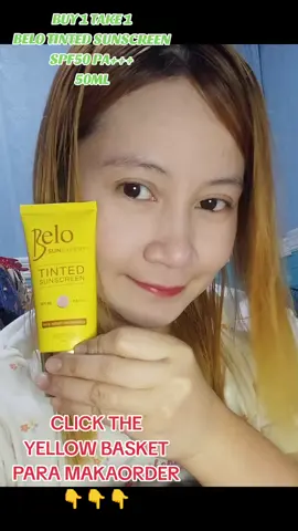 BUY 1 TAKE 1 BELO TINTED SUNSCREEN SPF50 PA+++ 50ML KAYA CLICK THE YELLOW BASKET PARA MAKAORDER #belotinted #belotintedsunscreen #belotintedsunscreenspf50 #belotintedsunscreenreview #buy1take1 #belo #beLO #TRENDING #trending #VIRAL #viral_video #viraltiktok #trendingvideo #trendingtiktok 