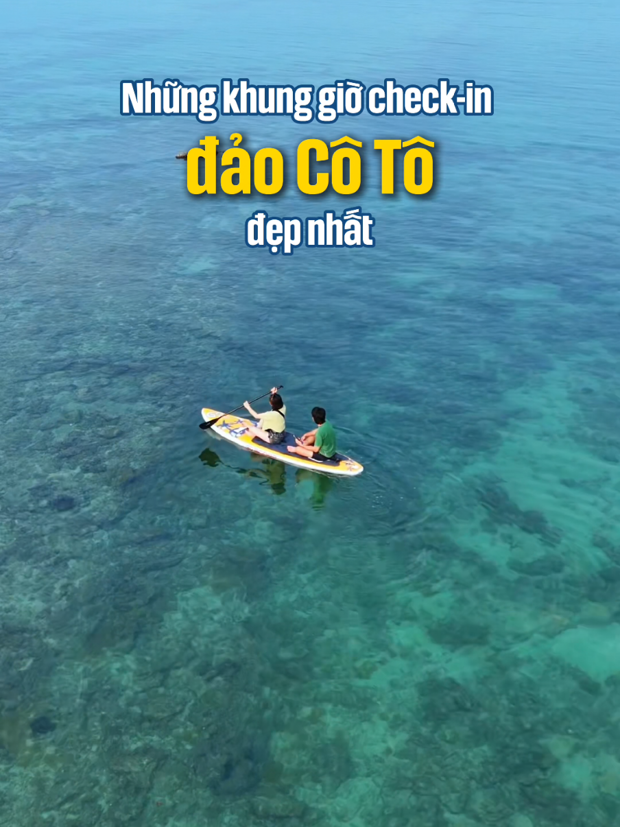 Những khung giờ checkin đẹp nhất ở đảo Cô Tô  #vietnam #nextgentravel #travel #fyp #trendingvideo #traveltiktok 