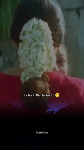 _Tag Your Delulu Sister Or Friend Guys! My Delulu Friend @Asvini 🫀 . ! Sometimes We Both Also In Delulu World🤭.... #fyptrendingviral #fypviraltiktok🖤シ゚☆♡viral #fypシ゚viral🖤tiktok #கங்காராஜ்🖤 #🤍🧿🖤 #fyp #fypmalaysia #rajsriedit #delulugirl #deluluforever #tamilstatus 