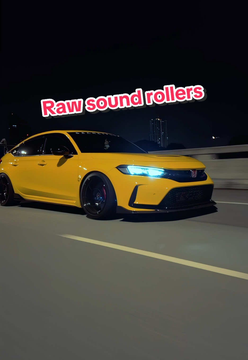 Raw sound rollers in Malaysia Dash highway. @SecretflowFabrication @SF_Kerson  #viral #honda #civic #fl5 #typer 