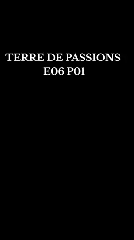 #terredepassions #Novelas ❤🥰❤